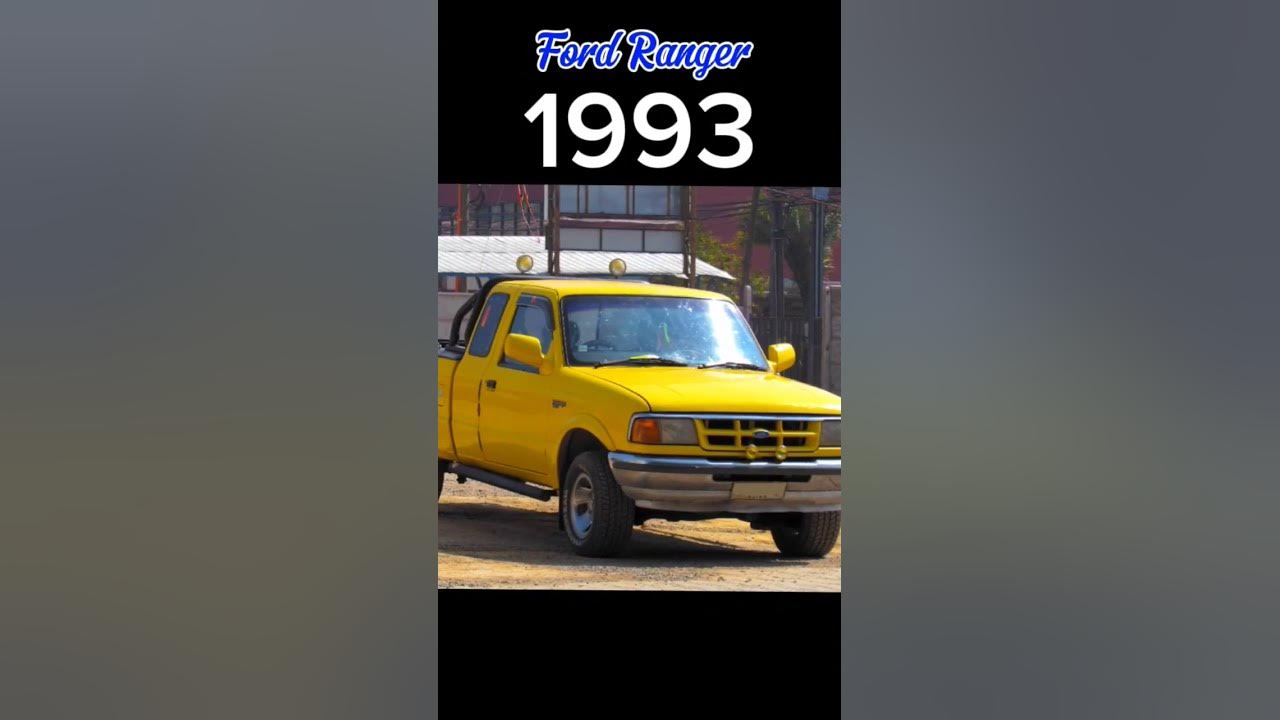 Evolution of Ford Ranger (1983~2024) Evolution of Ford Ranger (1983~2024)