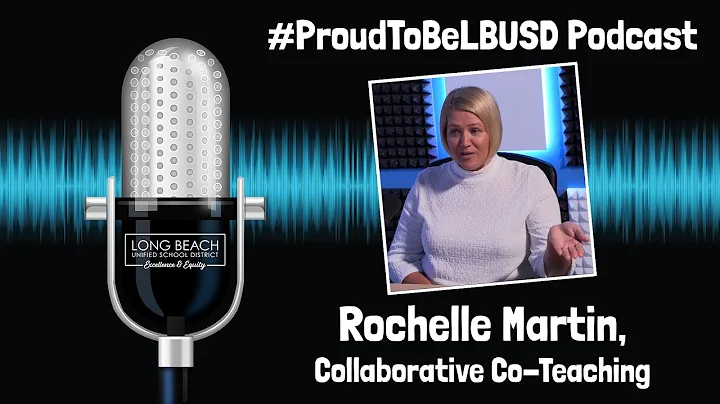 #35 Rochelle Martin, Collaborative Co-Teaching