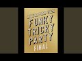 Funky Girl (LIVE DA PUMP 2020 Funky Tricky Party FINAL at さいたまスーパーアリーナ)