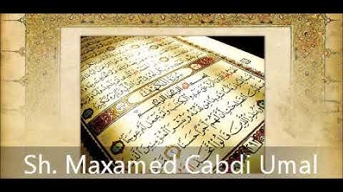 Tafsiir Surah 88 Al-Qashiya - Sh. Maxamed Cabdi Umal