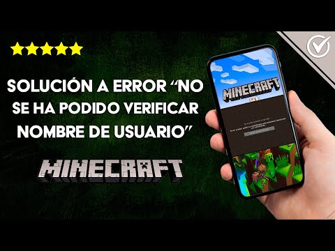 Error &#039;No se ha Podido Verificar el Nombre de Usuario en Minecraft&#039; ni Conectar con el Servidor