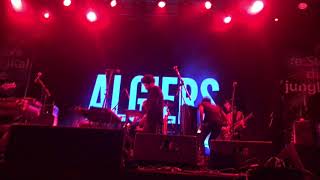 Algiers —  There Is No Year [Live @ Stereoleto, St. Petersburg 07.07.2019]