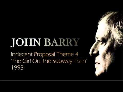 JOHN BARRY  'Indecent Proposal Theme' 4 - The Girl On The Subway Train 1993