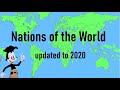 Nations of the World/ Yakko's World (Animaniacs) UPDATED to 2020!!