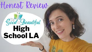 The Good and The Beautiful High School Language Arts | HONEST and INDEPTH Review | Homeschool