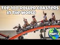 Top 100 roller coasters in the world part 2