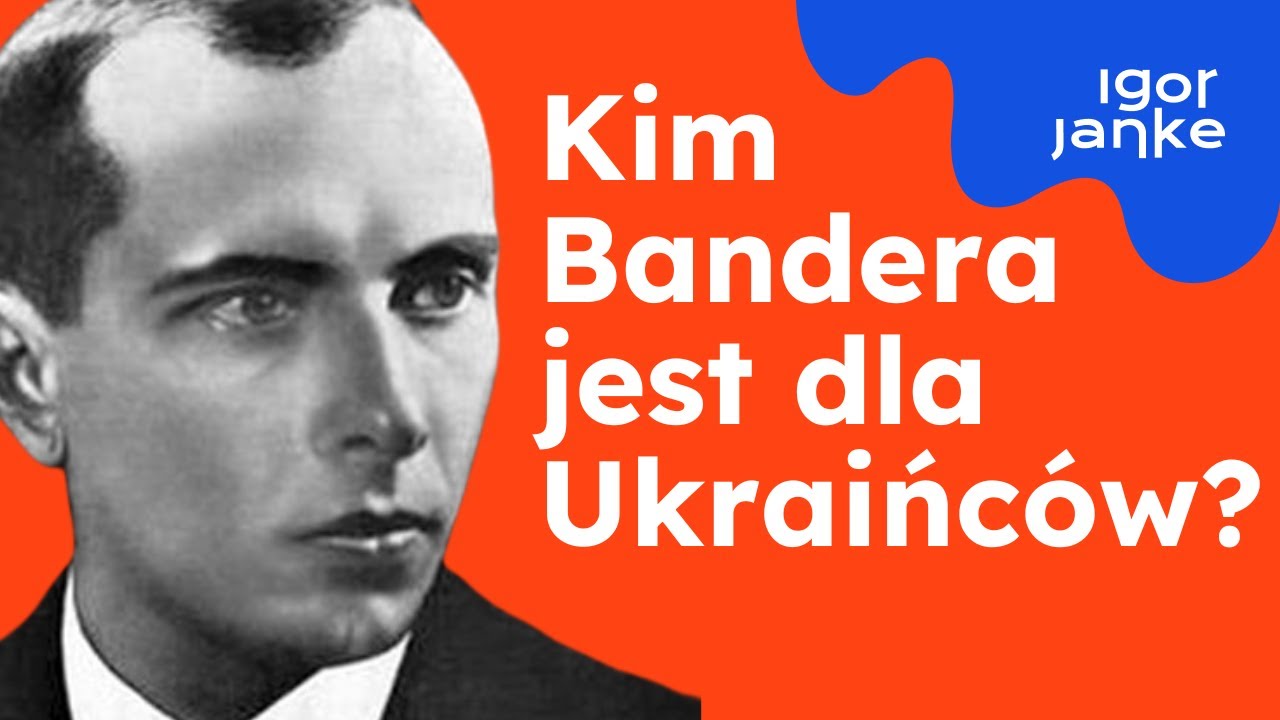 Mit Stepana Bandery. Czy Ukraińcy mają innych bohaterów narodowych? Łukasz Adamski