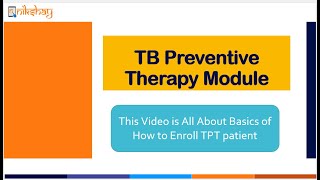 How to Enroll TPT/Contact Tracing Patient NI-KSHAY screenshot 5