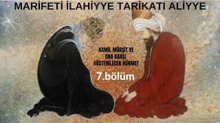 Sesli Kitap Mari̇feti̇ İlahi̇yye Tari̇kati Ali̇yye 7.Bölümü Kamil Mürşit Ve Ona Krşı Göstrilecek Hürmet