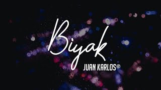 Juan Karlos - Biyak (Lyric Video) chords