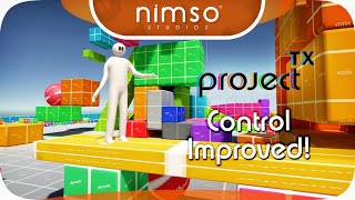 PROJECT TX - Control Improved!