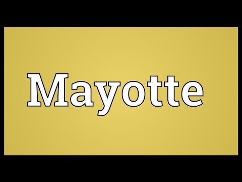 Mayotte Meaning