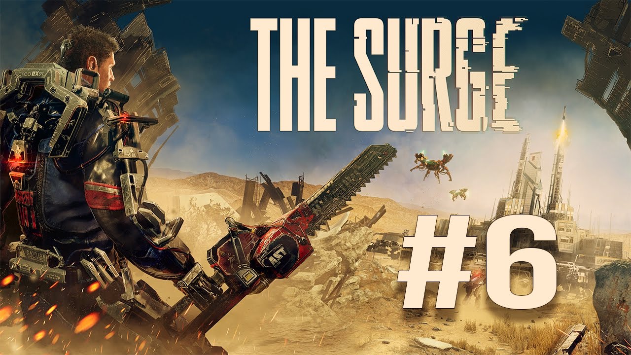 THE SURGE - #6 - NOVA ÁREA E NOVO DRONE - Gameplay PT-BR - YouTube