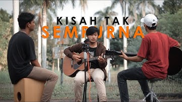 Samsons - Kisah Tak Sempurna (Cover by JMS)