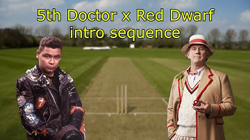 5th Doctor x Red Dwarf intro sequence