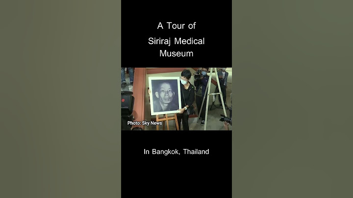 A Tour of Siriraj Medical Museum #thailand #museum #death