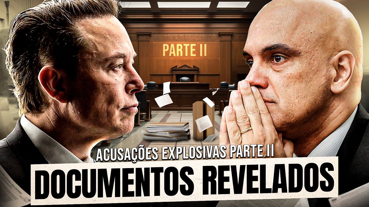 REVELADO: MUSK EXPÕE DOCUMENTOS SIGILOSOS CONTRA ALEXANDRE DE MORAES!  (PARTE 2)