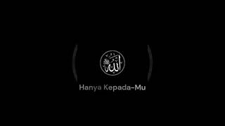 Hanya kepada Mu