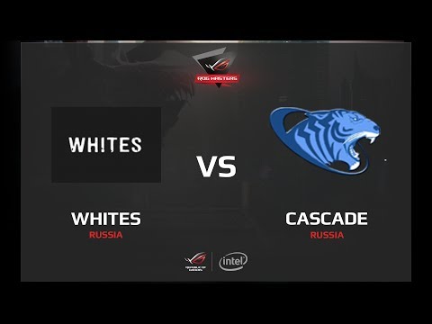 Whites vs Cascade, Game 3, ROG Masers Closed Quali Russia