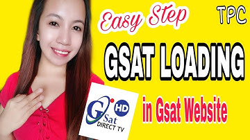 How to load GSAT through Gsat website/ TPC
