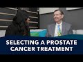 What To Know Before Making a Treatment Decision | Ask a Prostate Expert, Mark Scholz, MD