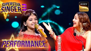 Superstar Singer S3 | 'Mere Haathon' पर Sayli- Diya के सुरों के जादू ने जमा दिया रंग | Performance