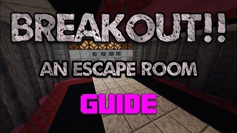 BREAKOUT: An Escape Room Official Map Guide/Playthrough