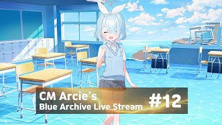 CM Arcie's Live Stream #12 - Railgun T Collab is HERE!