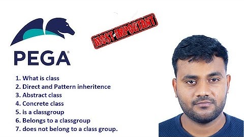 #pega training / What is Class in Pega? | Layers in Pega | Most important session