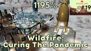 Curing The Pandemic | 1195% Difficulty - Hardest Map | Surviving Mars - Martian Express | Ep 19