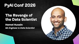 Hamel Husain |  The Revenge of the Data Scientist | PyAI Conf 2026 Profile