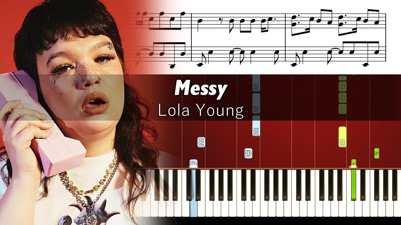 Lola Young - Messy - Piano Tutorial with Sheet Music Lola Young - Messy - Piano Tutorial with Sheet Music