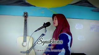 SYAIKHONA - COVER SALWA