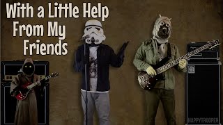 Star Wars vs The Beatles - With a Little Help From My Friends (Cover)
