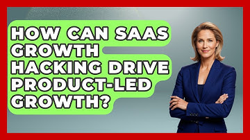 How Can SaaS Growth Hacking Drive Product-Led Growth? | Saas Marketing Wizards News