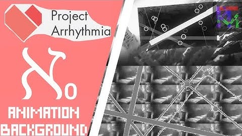 ℵ0 (Aleph Zero) by LeaF - but the background is Animation by Optie | Project Arrhythmia