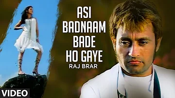 "Asi Badnaam Bade Ho Gaye Raj Brar" (Full Song) Dil Ro Painda