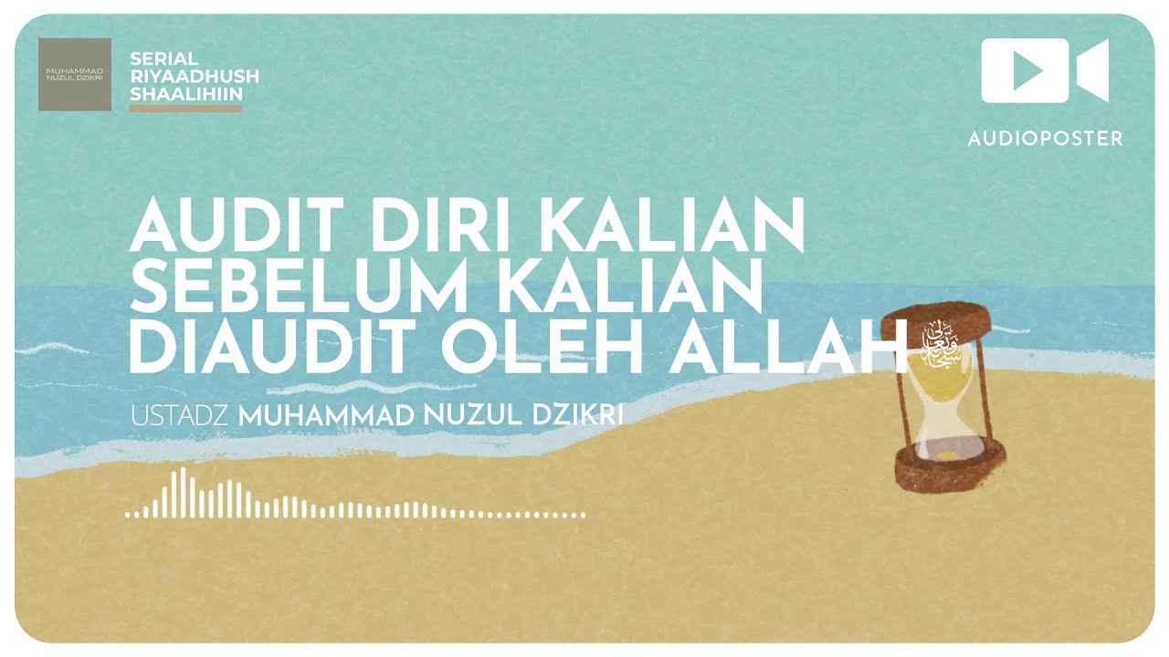 ⁣AUDIT DIRI KALIAN SEBELUM KALIAN DIAUDIT OLEH ALLAH (1 menitan)