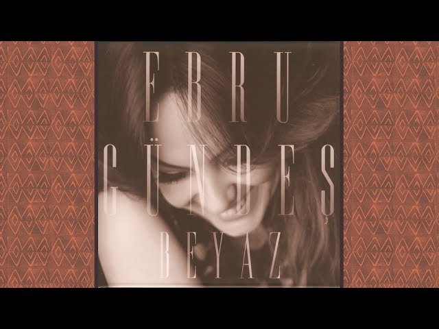 Ebru Gündeş - Beyaz