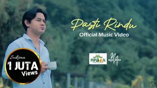 Pasti Rindu - Budi Arsa (Official Music Video)