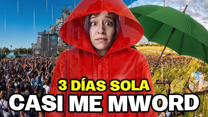 Sobreviví 3 días SOLA en un Festival
