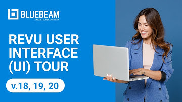 Revu 2018 Getting Started: Revu User Interface (UI) Tour