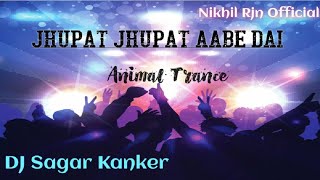 JHUPAT JHUPAT AABE DAI VS ANIMAL TRANCE UNDERGROUND@djsagar_kanker X @NikhilRjn 👍❤️🎉
