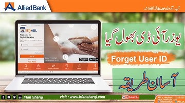 ABL User ID Bhol Giya Houn   I have Forget my Username and Password myABL Account   Irfan Sharqi