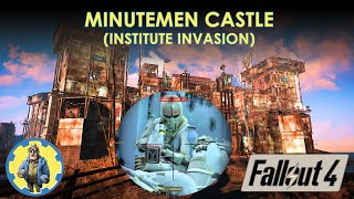 FALLOUT 4 -  Castle Settlement INSTITUTE INVASION -  'Defend The Castle'  (NO MODS)