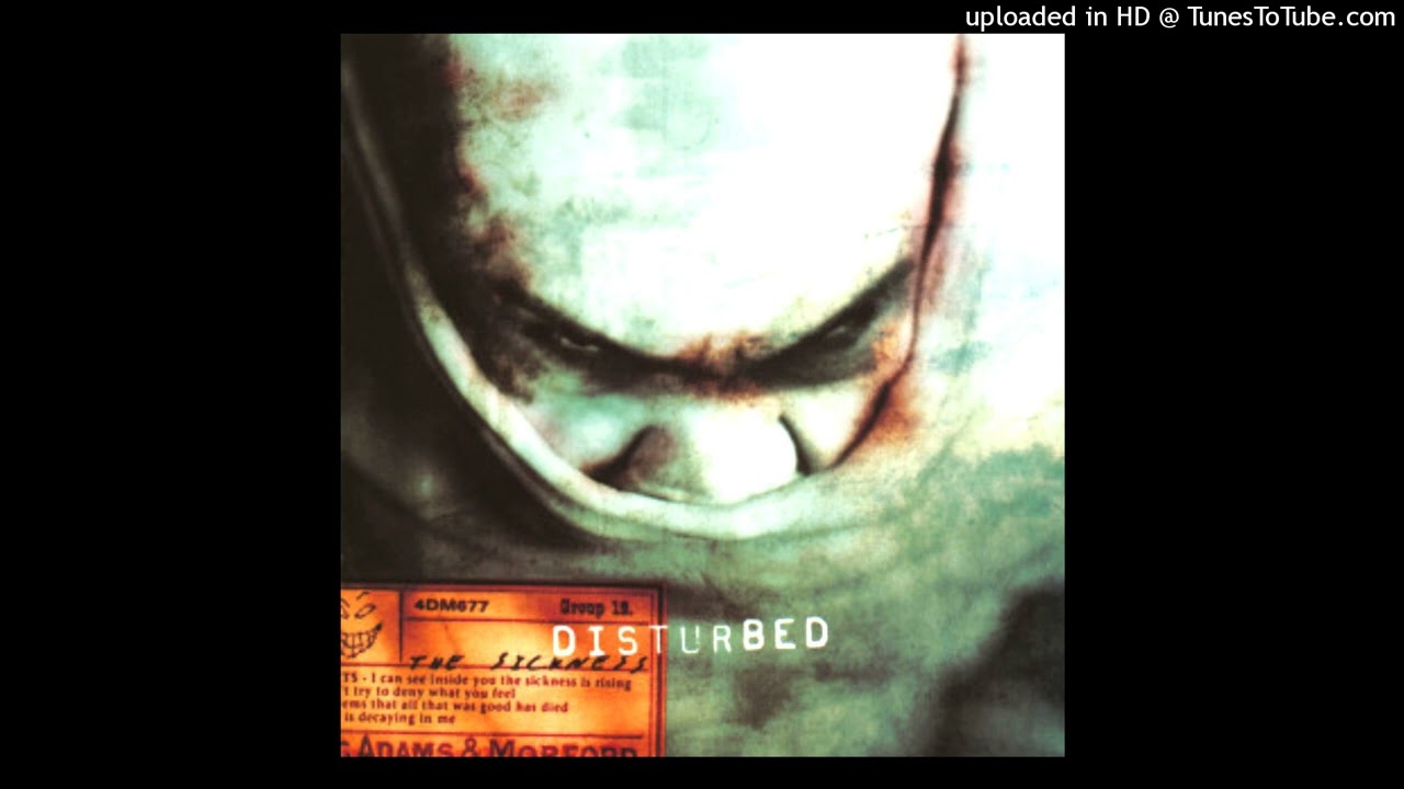 Disturbed - Down With the Sickness ([E] Album Version - The Sickness)