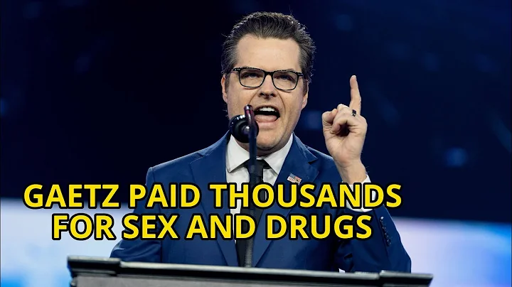 House Ethics Report Finds Evidence Gaetz Paid Thousands for Sex and Drugs