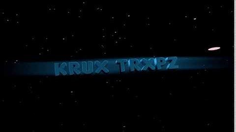 Krux Trxpz intro - SHOUTOUT to Krux Trxpz
