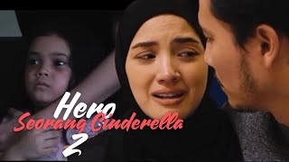 Trailer Episod Akhir Hero Seorang Cinderella 2