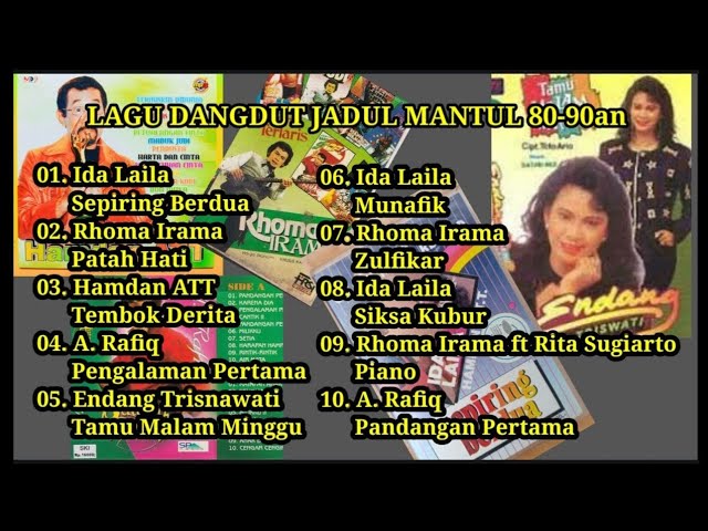 Lagu Dangdut Jadul 80an | Ida Laila | Rhoma Irama | Hamdan ATT | A. Rafiq | Endang Trisnawati class=